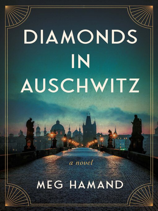 Title details for Diamonds in Auschwitz by Meg Hamand - Available